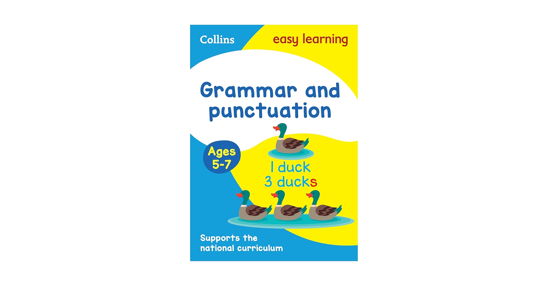 Collins Easy Learning Age 5-7 ― Grammar and Punctuation Ages